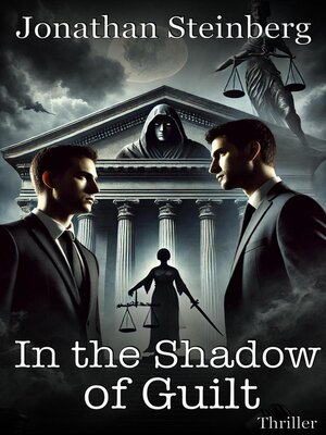 cover image of In the Shadow of Guilt
